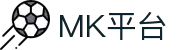 MK平台(MK Sports)官方网站